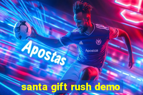 santa gift rush demo